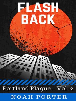cover image of Flash Back (Portland Plague – Volume 2)